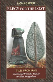 Elegy for the Lost : Tales from Iran cover image cdn