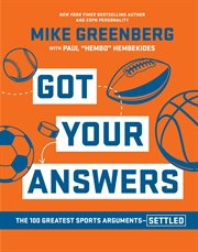 Got Your Answers : The 100 Greatest Sports Arguments - Settled cover image cdn