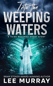 Into the Weeping Waters cover image cdn