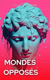 Mondes opposés cover image cdn