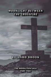 Moonlight Between The Crossfire cover image cdn