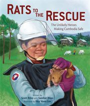 Rats to the Rescue : The Unlikely Heroes Making Cambodia Safe cover image cdn