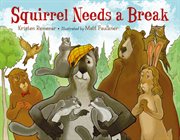Squirrel Needs a Break cover image cdn