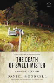 The Death of Sweet Mister : A Novel cover image cdn