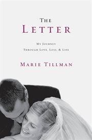 The Letter : My Journey Through Love, Loss, and Life cover image cdn