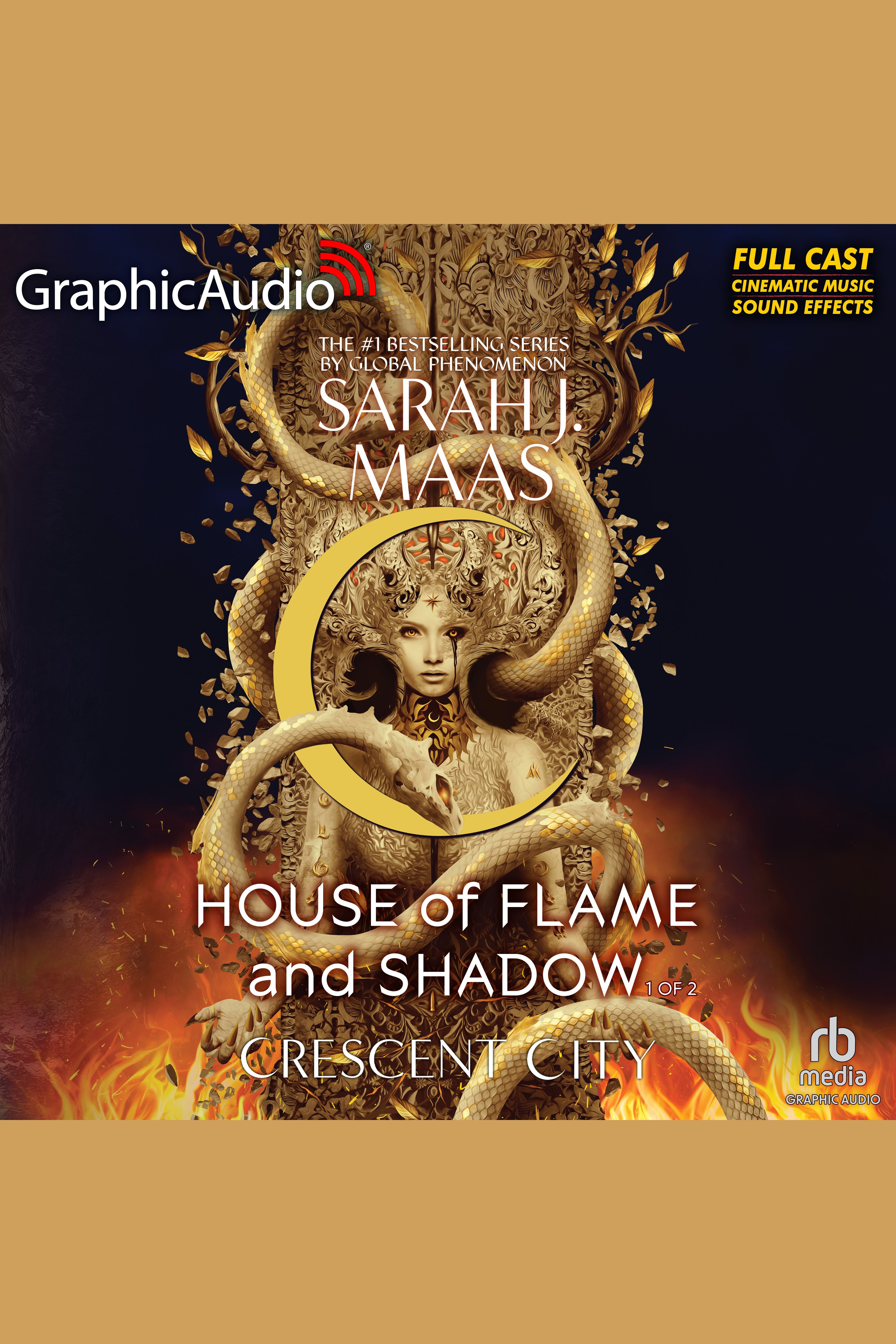House of Flame and Shadow (1 of 2) [Dramatized Adaptation] Crescent City 3 cover image cdn