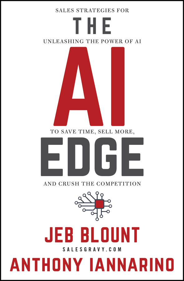 The AI Edge Sales Strategies for Unleashing the Power of AI to Save Time, Sell More, and Crush the Competition cover image cdn