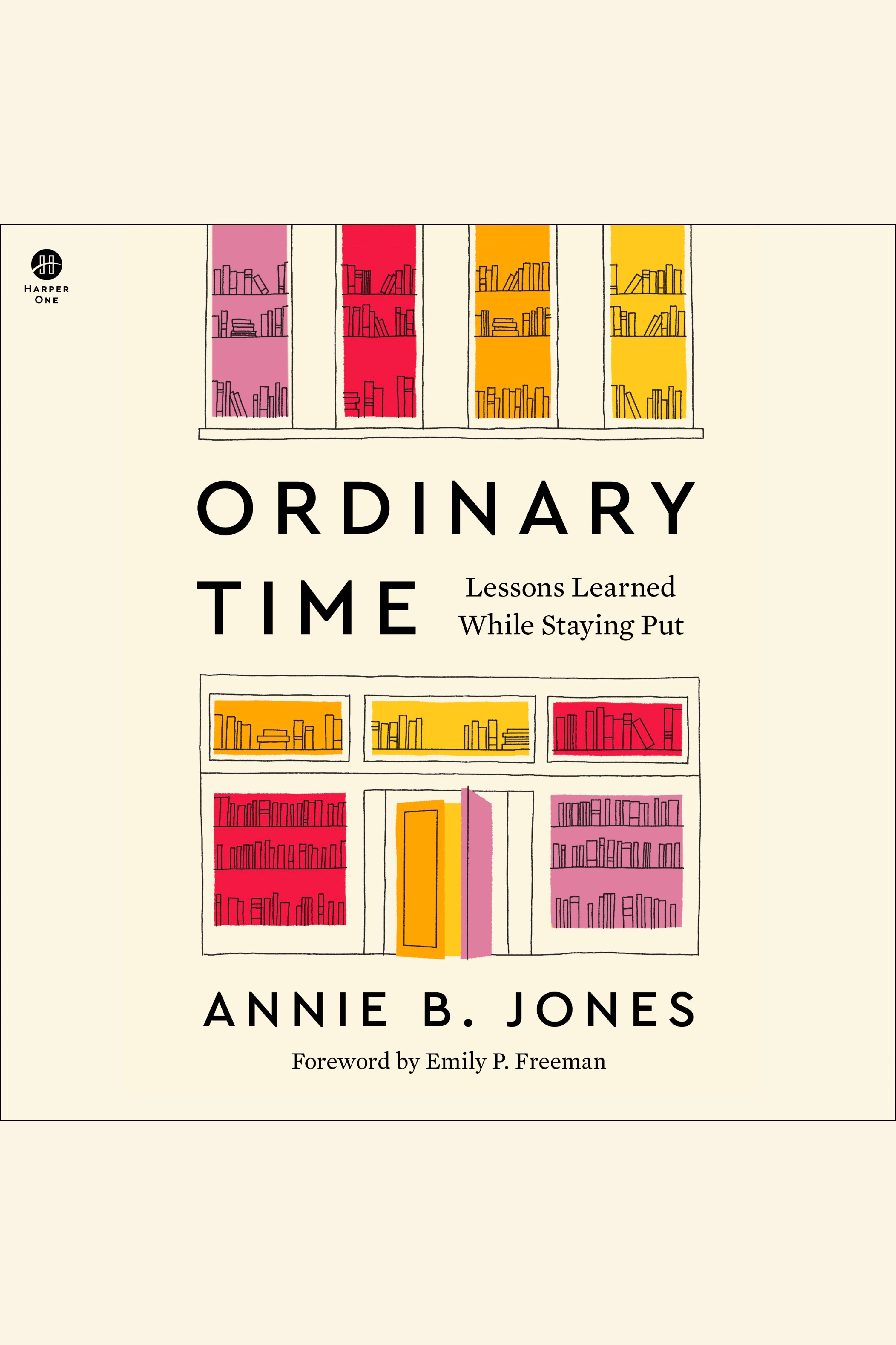 Ordinary Time Lessons Learned While Staying Put cover image cdn