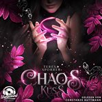 Chaoskuss : Die Chaos Reihe cover image cdn