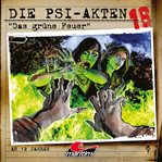 Das Grüne Feuer : Die PSI-Akten cover image cdn