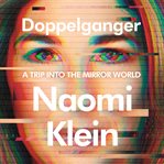 Doppelganger : A Trip into the Mirror World cover image cdn