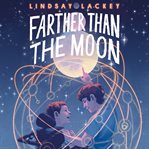 Farther Than the Moon cover image cdn