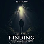 Finding Your Way Back Home cover image cdn