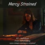 Mercy Strained cover image cdn