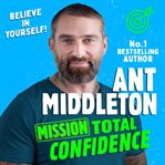 Mission : Total Confidence cover image cdn