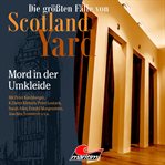 Mord in Der Umkleide : Die größten Fälle von Scotland Yard cover image cdn