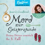 Mord Zur Geisterstundeund : Honey Driver ermittelt cover image cdn