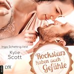 Rockstars haben auch Gefühle : Rockstars (German) cover image cdn