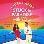 Stuck in Paradise With You cover image cdn