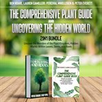 The Comprehensive Plant Guide and Uncovering the Hidden World 2-In-1 Bundle cover image cdn