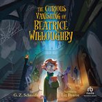 The Curious Vanishing of Beatrice Willoughby cover image cdn