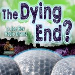 THE DYING END? cover image cdn