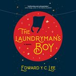 The Laundryman's Boy : A Novel cover image cdn
