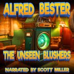 The Unseen Blushers cover image cdn