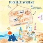 Unverhofft Kommt Oft : Café mit Sylt und Zucker cover image cdn