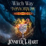Witch Way Tomorrow cover image cdn