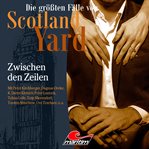 Zwischen Den Zeilen : Die größten Fälle von Scotland Yard cover image cdn