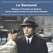Le samouraï [Bande originale du film] cover image cdn