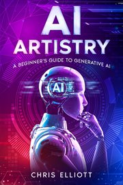 AI Artistry : A Beginner's Guide to Generative AI cover image cdn