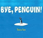 Bye, Penguin cover image cdn