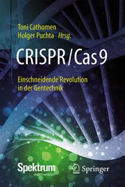 CRISPR/Cas9 – Einschneidende Revolution in der Gentechnik cover image cdn