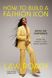 How to Build a Fashion Icon : Notes on Confidence cover image cdn