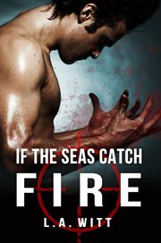 If the Seas Catch Fire cover image cdn
