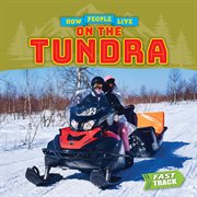 On the Tundra : How People Live cover image cdn