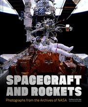 Spacecraft and Rockets : Photographs from the Archives of NASA cover image cdn
