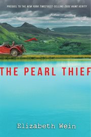 The Pearl Thief : Code Name Verity cover image cdn