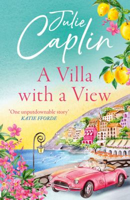 A Villa with a View (Romantic Escapes, Book 11) cover image cdn