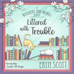 Littered With Trouble cover image cdn