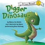 Digger the Dinosaur cover image cdn