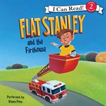 Flat Stanley and the Firehouse cover image cdn
