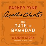 The Gate of Baghdad cover image cdn