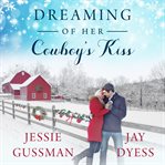Dreaming of Her Cowboy's Kiss cover image cdn