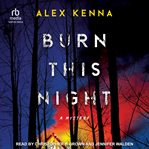 Burn This Night : A Mystery cover image cdn