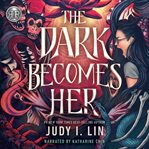Rick Riordan Presents: The Dark Becomes Her cover image cdn
