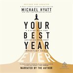 Your Best Year Ever : A 5-Step Plan for Achieving Your Most Important Goals cover image cdn