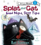 Splat the Cat: Good Night, Sleep Tight cover image cdn